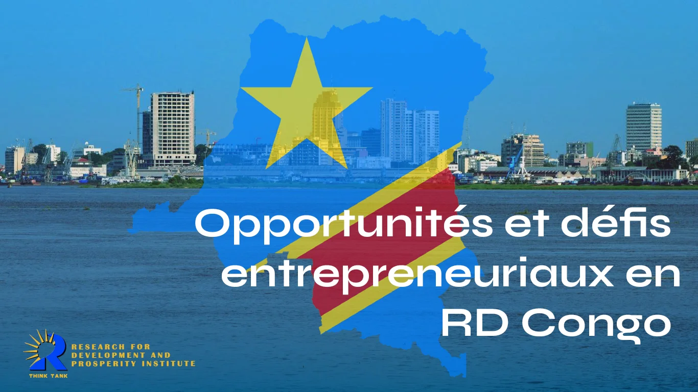 Opportunités et défis entrepreneuriaux en République Démocratique du Congo
